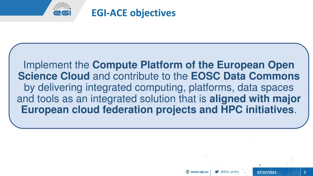 egi ace objectives