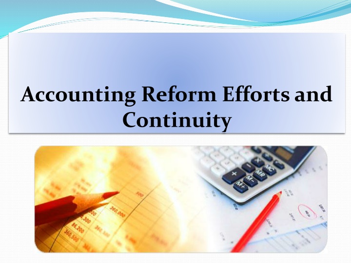 accounting reform efforts and continuity