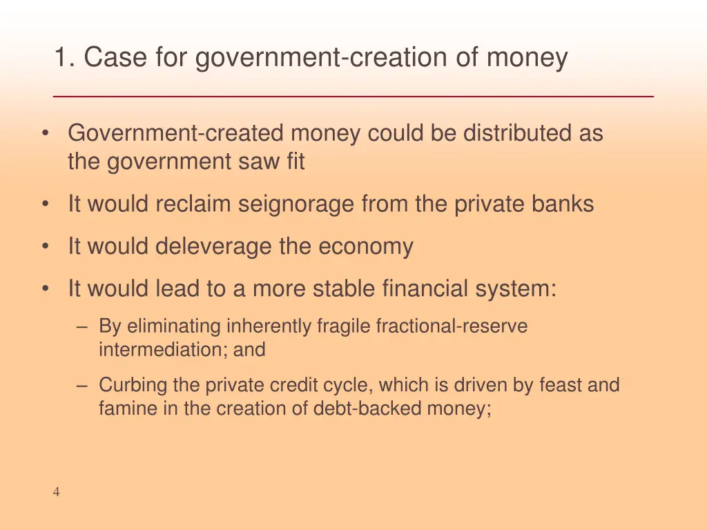 1 case for government creation of money 1