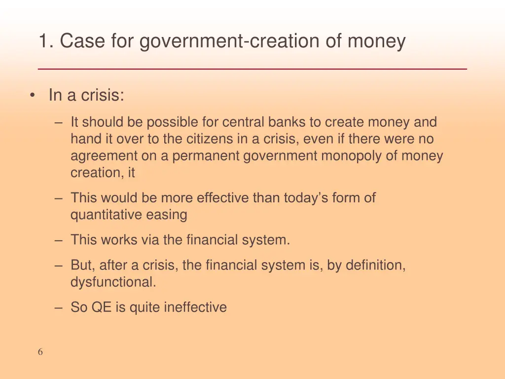 1 case for government creation of money 3