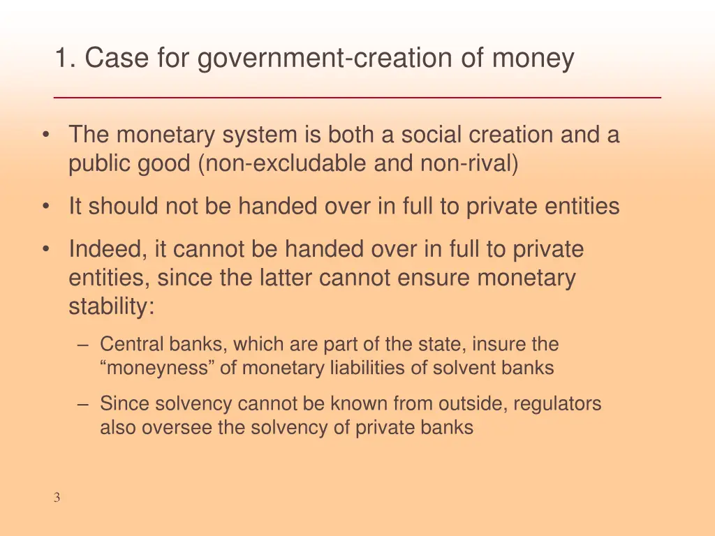 1 case for government creation of money