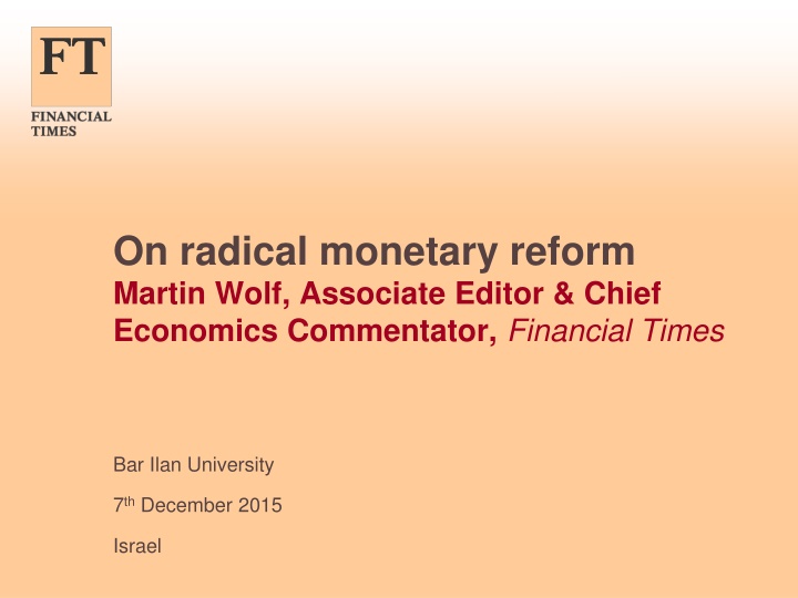 on radical monetary reform martin wolf associate