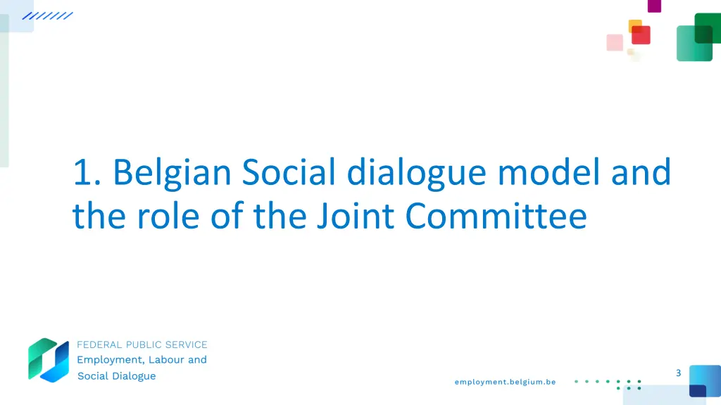 1 belgian social dialogue model and the role