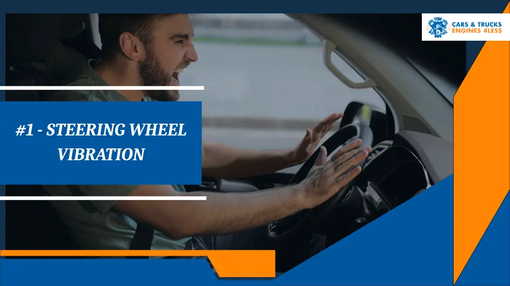 1 steering wheel vibration
