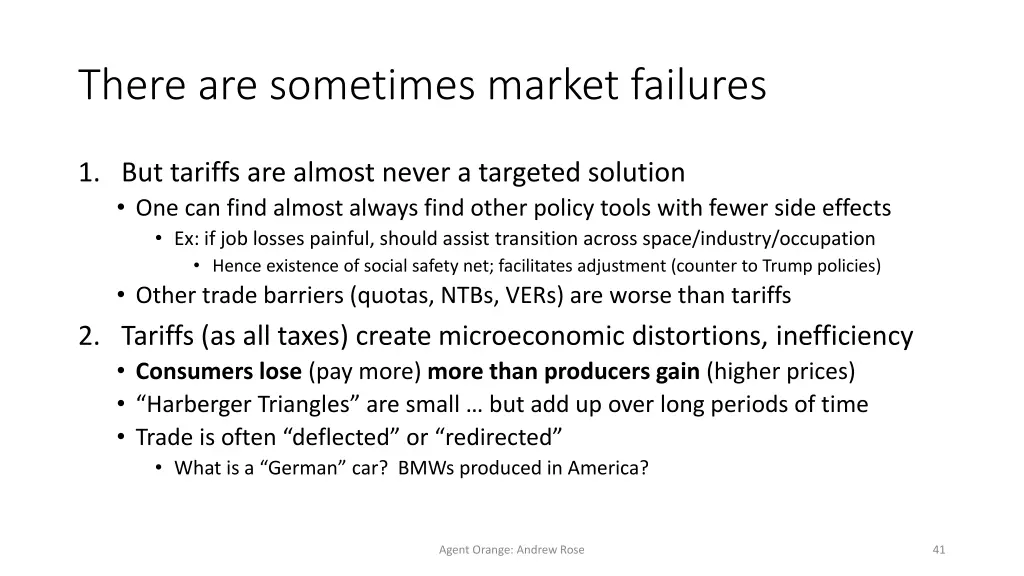 there are sometimes market failures