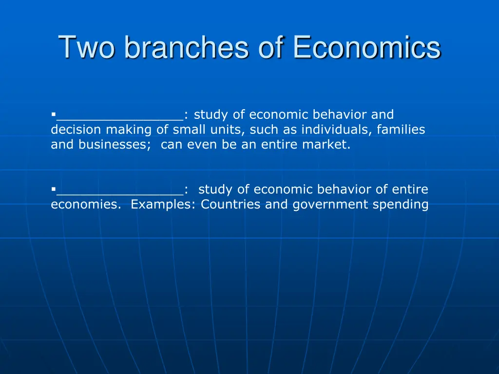 two branches of economics