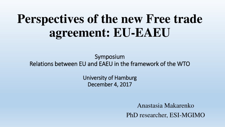 perspectives of the new free trade agreement