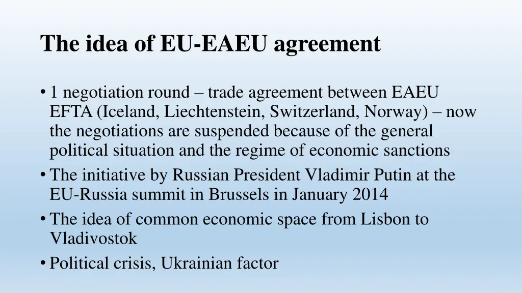 the idea of eu eaeu agreement