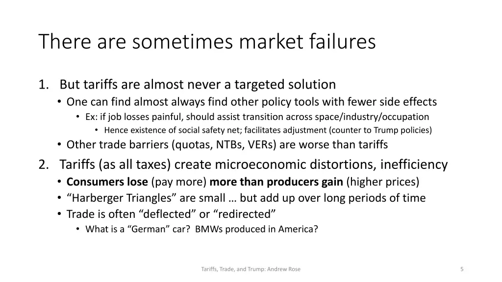 there are sometimes market failures
