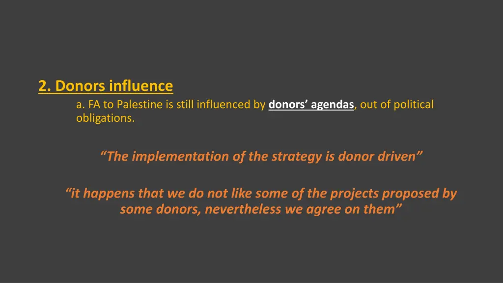 2 donors influence a fa to palestine is still