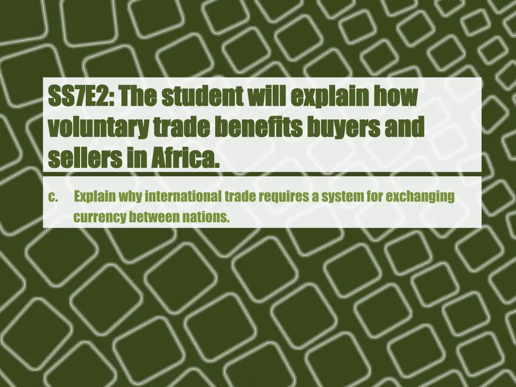 ss7e2 ss7e2 the student will explain 2