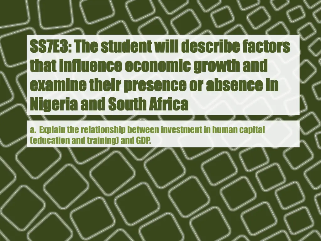 ss7e3 ss7e3 the student will describe factors