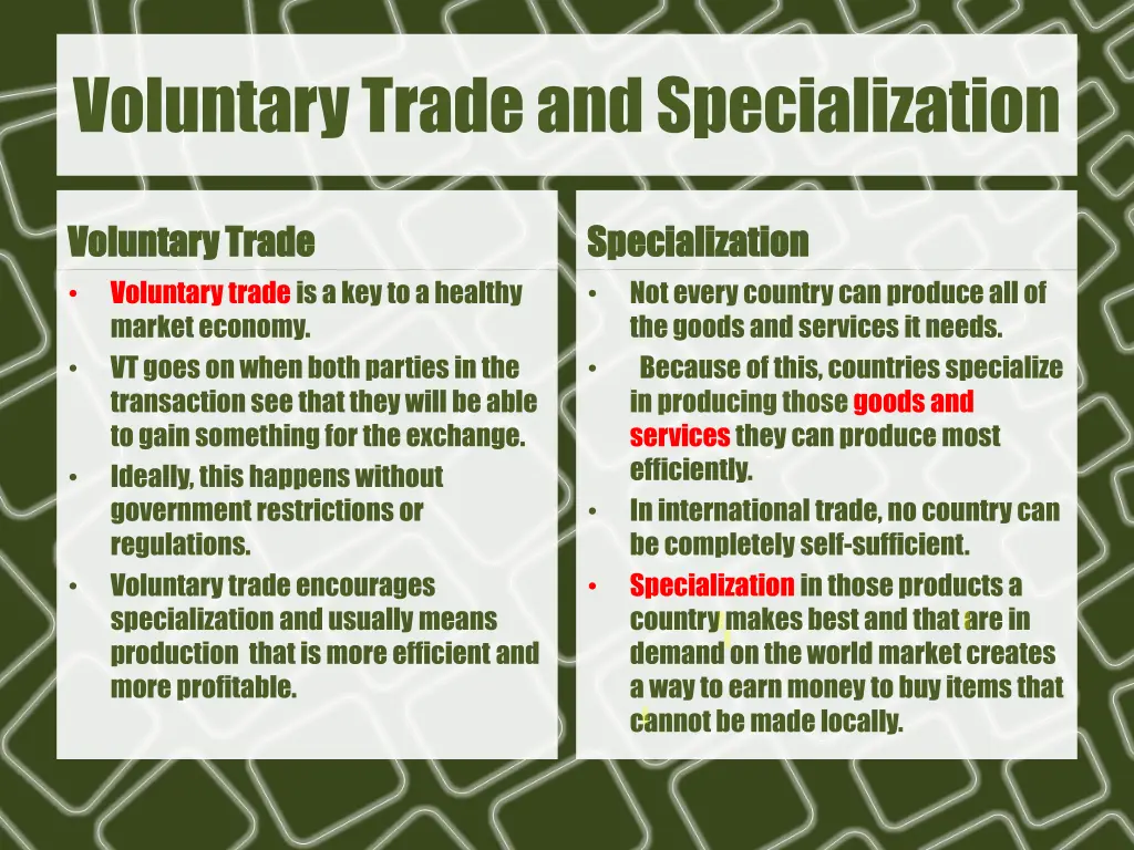 voluntary trade and specialization
