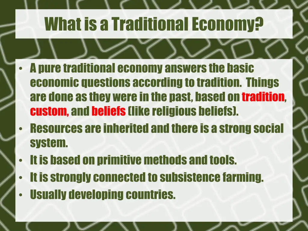 what is a traditional economy