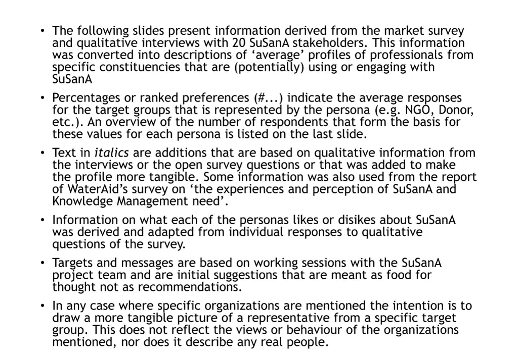 the following slides present information derived