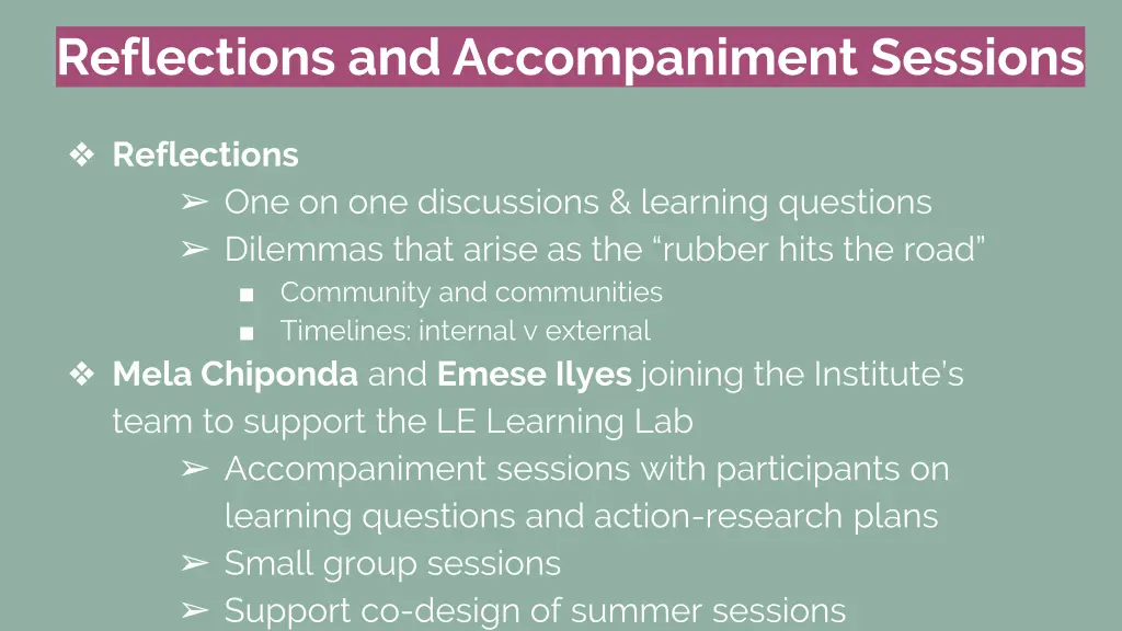 reflections and accompaniment sessions