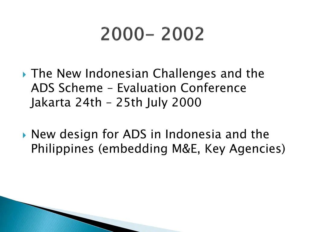 the new indonesian challenges and the ads scheme