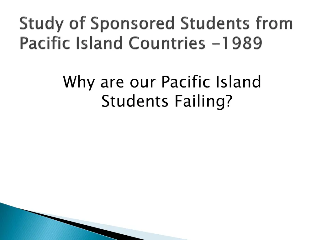 why are our pacific island students failing