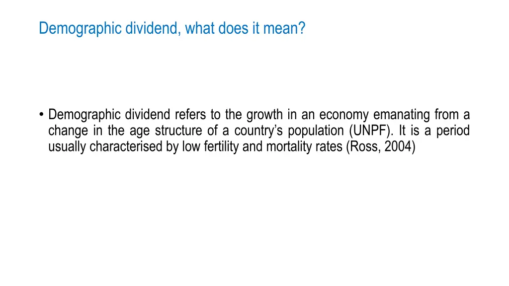 demographic dividend what does it mean