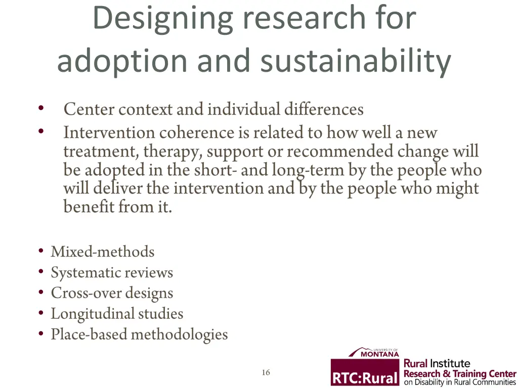 designing research for adoption and sustainability