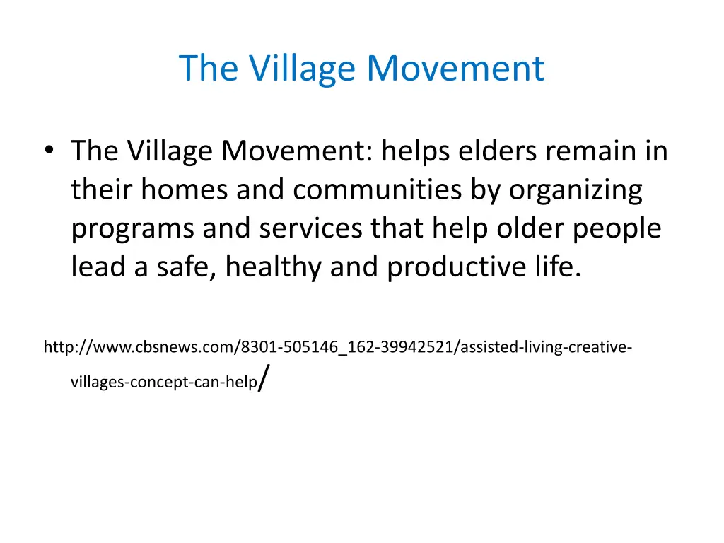 the village movement
