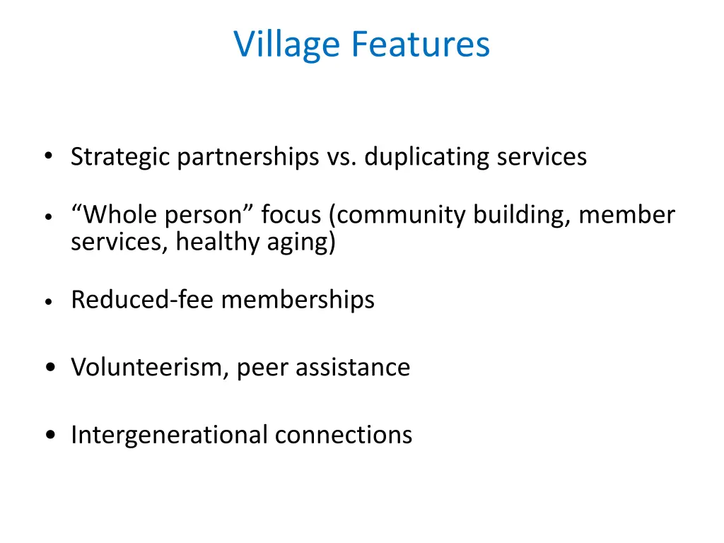 village features