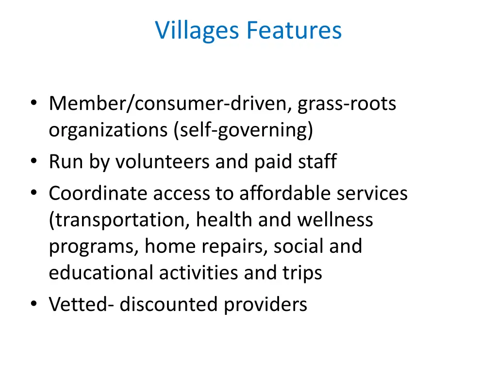 villages features