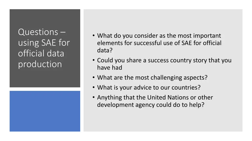 questions using sae for official data production