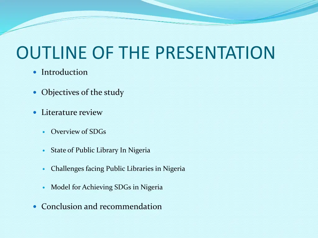outline of the presentation