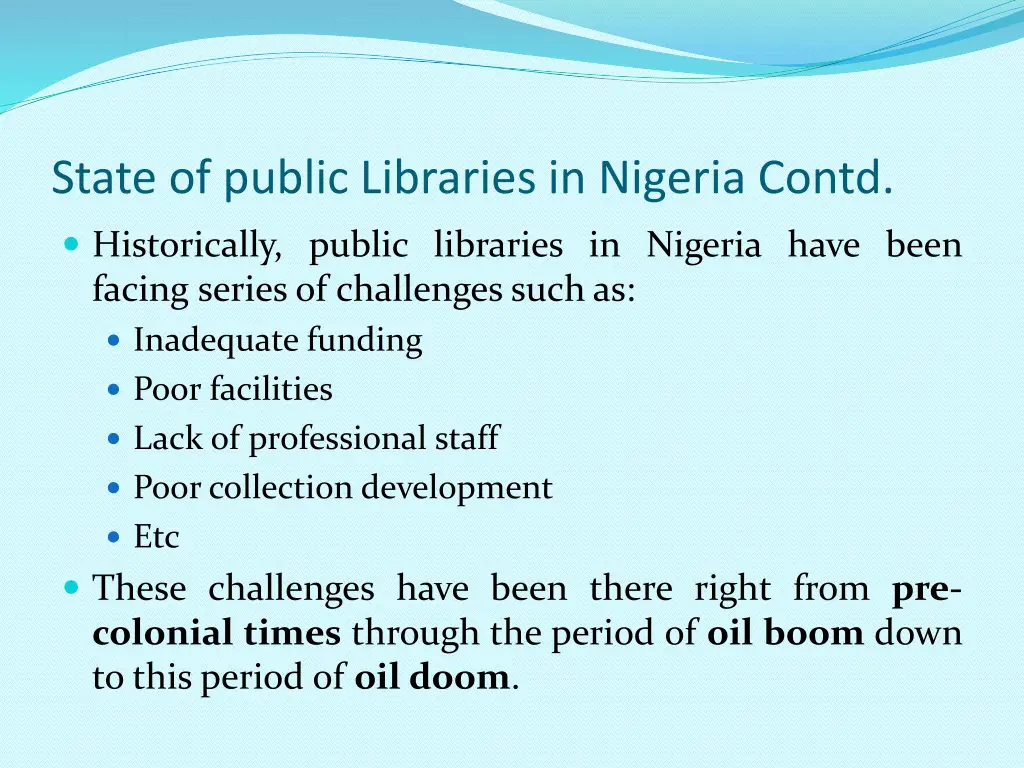 state of public libraries in nigeria contd 2