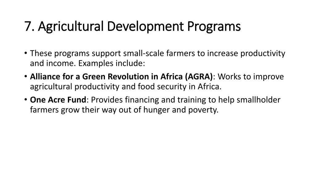 7 agricultural development programs