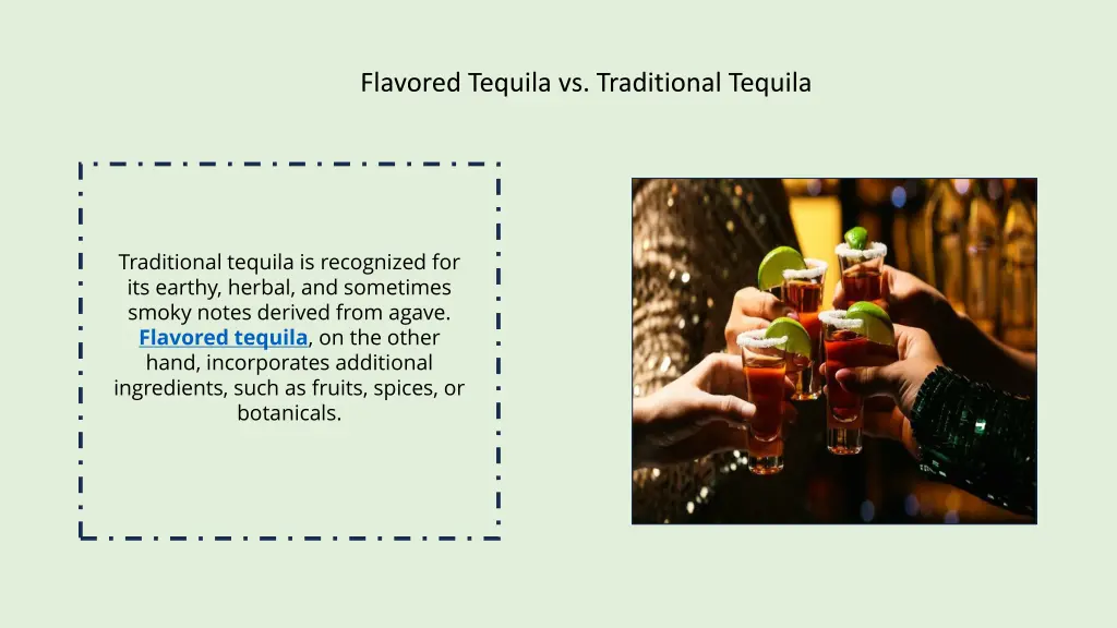 flavored tequila vs traditional tequila