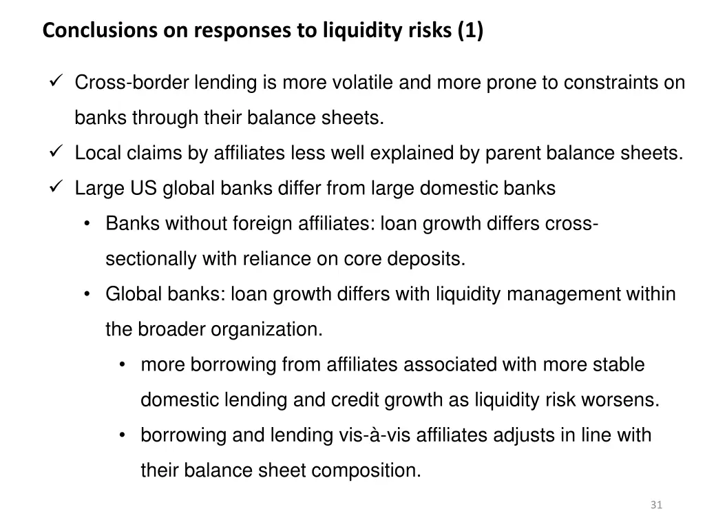conclusions on responses to liquidity risks 1