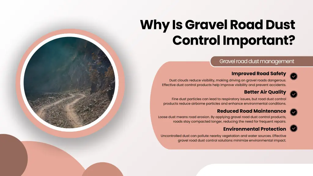 why is gravel road dust control important