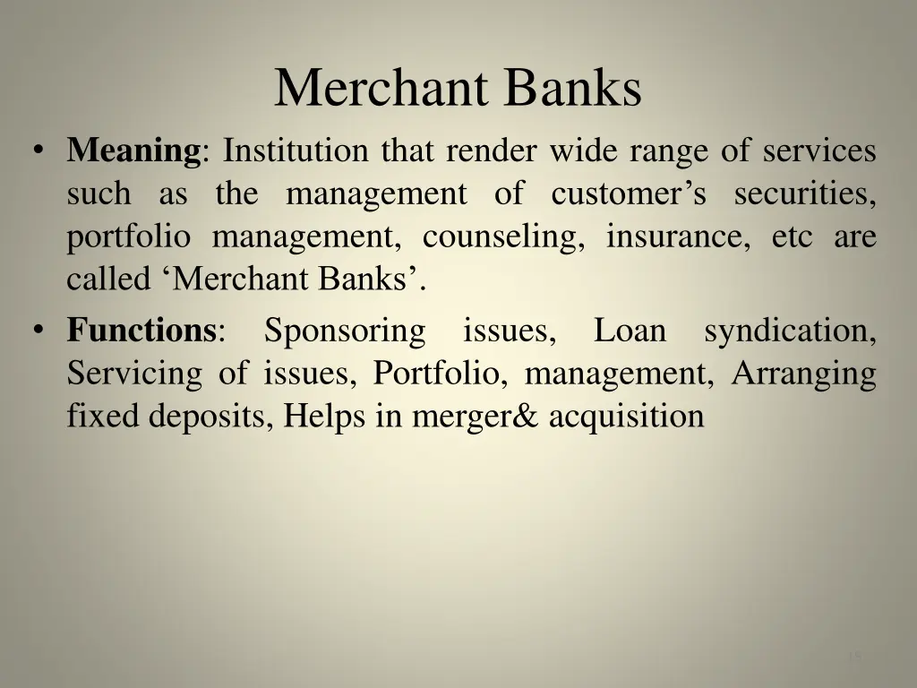 merchant banks