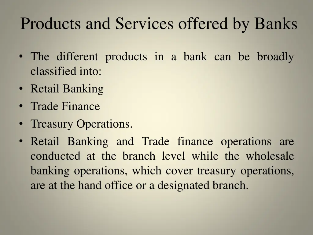 products and services offered by banks