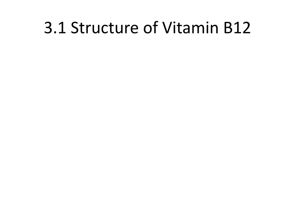 3 1 structure of vitamin b12