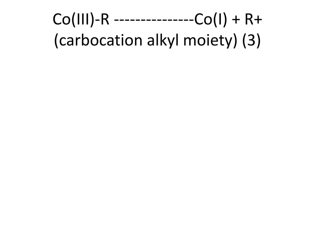 co iii r co i r carbocation alkyl moiety 3