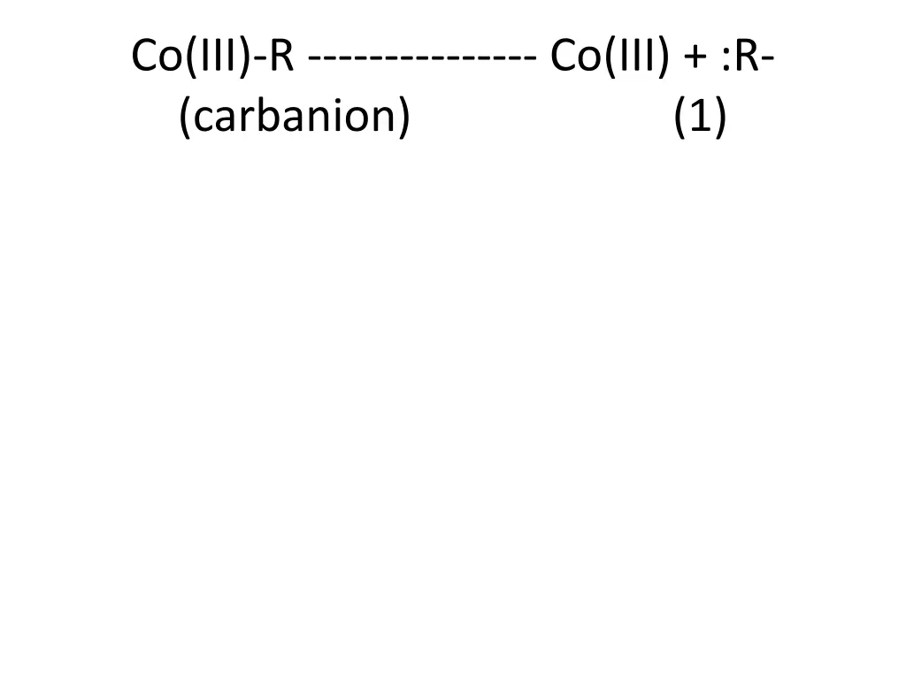co iii r co iii r carbanion 1