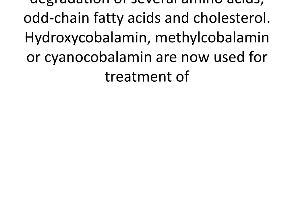degradation of several amino acids odd chain