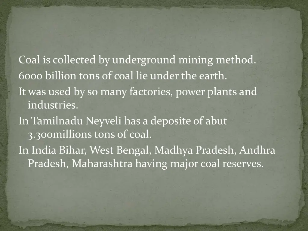 coal is collected by underground mining method