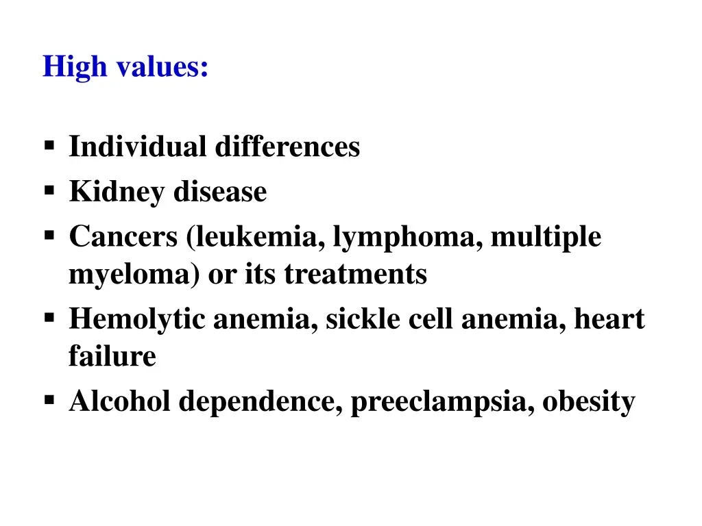 high values