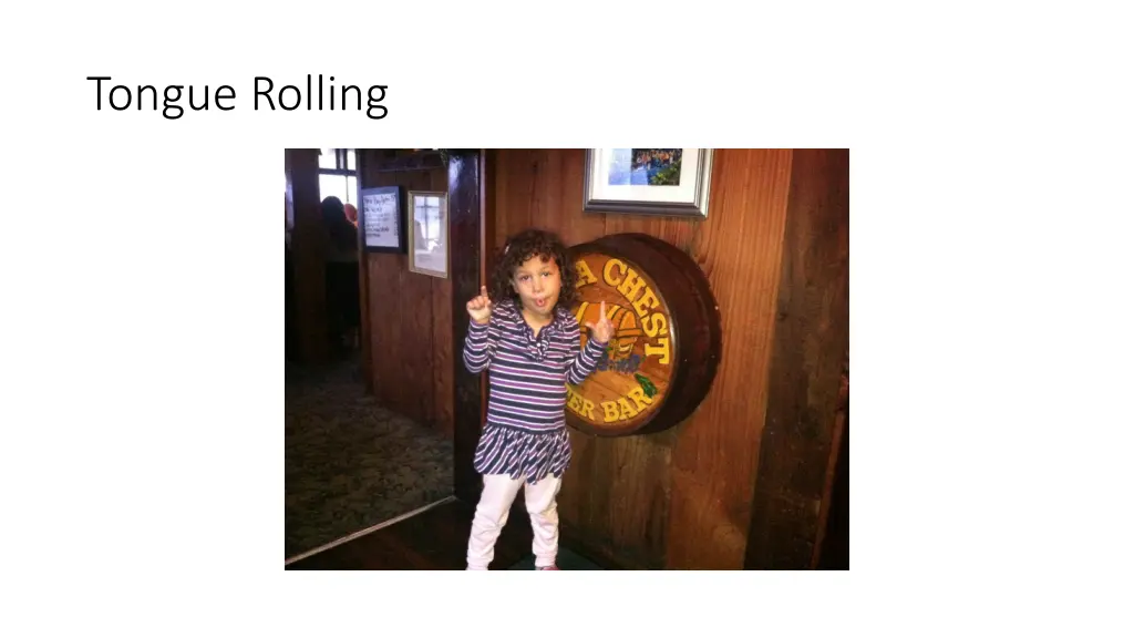 tongue rolling