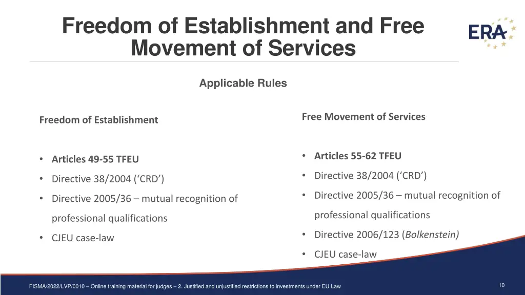freedom of establishment and free movement