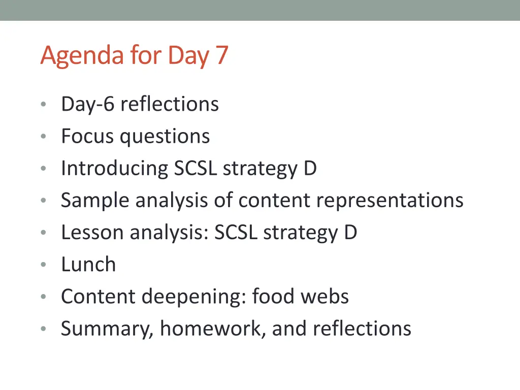 agenda for day 7