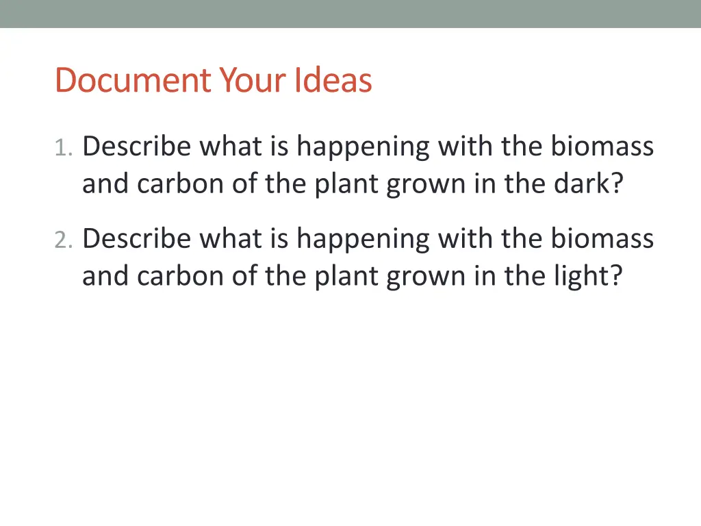 document your ideas