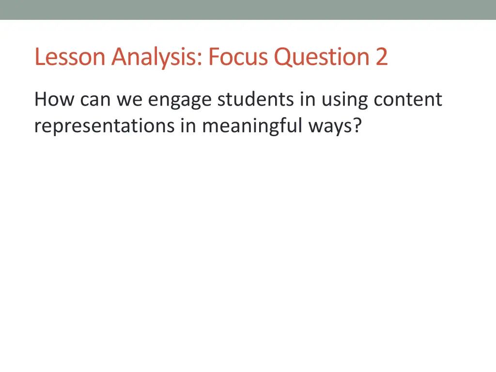 lesson analysis focus question 2