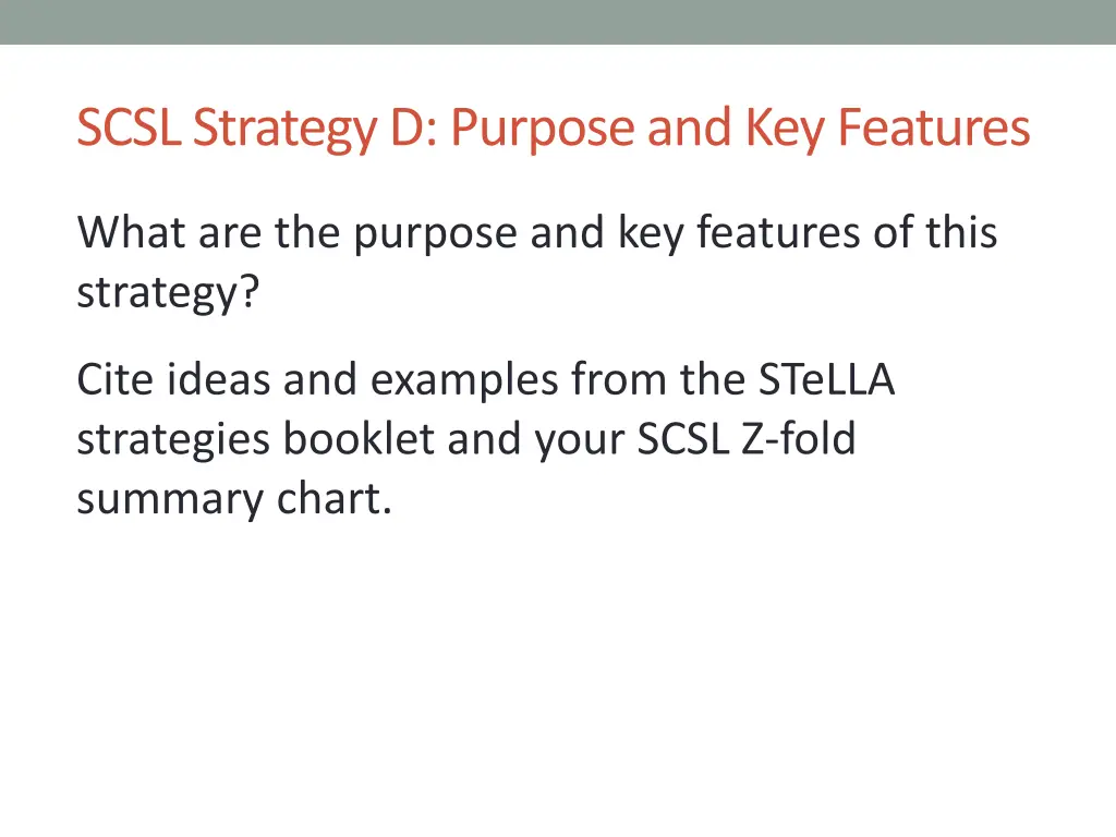 scsl strategy d purpose and key features