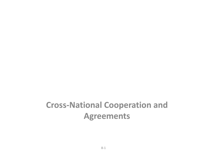 cross national cooperation and agreements