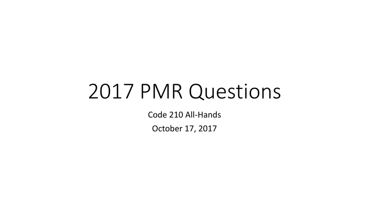 2017 pmr questions